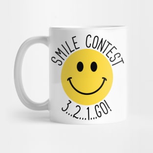 Smile Contest 3...2...1...GO! Mug